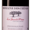 Les Grands-Mères - Domaine des Chênes
