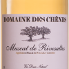 Muscat de Rivesaltes - Domaine des Chênes